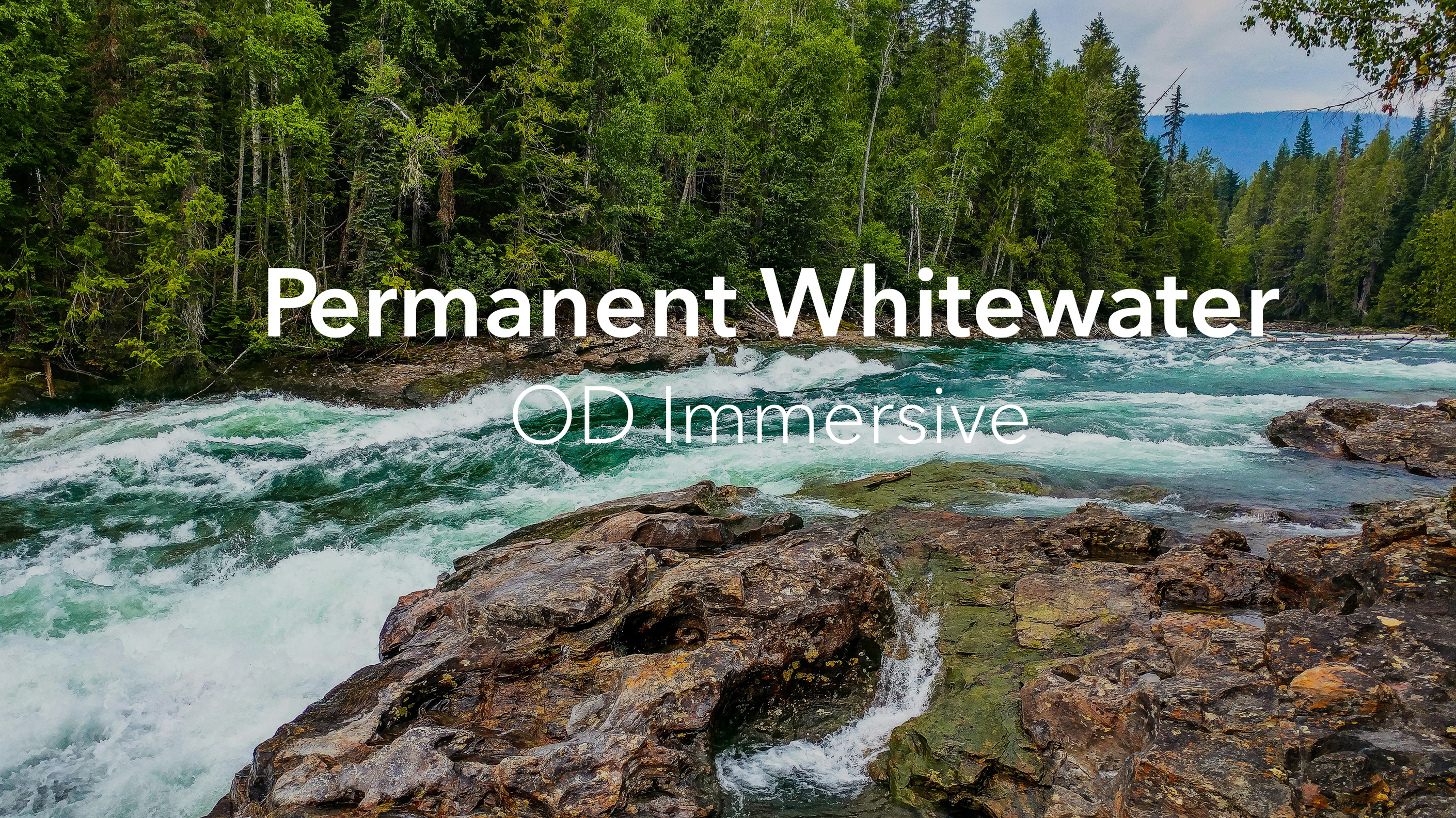 Permanent Whitewater